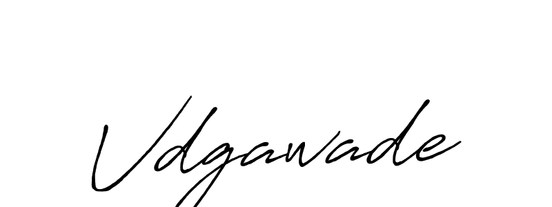 How to make Vdgawade name signature. Use Antro_Vectra_Bolder style for creating short signs online. This is the latest handwritten sign. Vdgawade signature style 7 images and pictures png