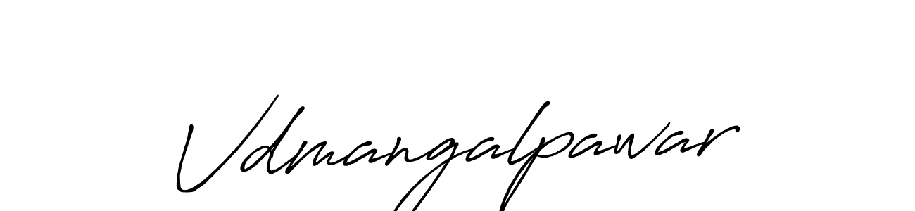 Also we have Vdmangalpawar name is the best signature style. Create professional handwritten signature collection using Antro_Vectra_Bolder autograph style. Vdmangalpawar signature style 7 images and pictures png