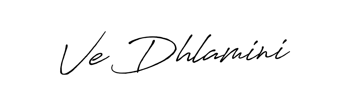 Use a signature maker to create a handwritten signature online. With this signature software, you can design (Antro_Vectra_Bolder) your own signature for name Ve Dhlamini. Ve Dhlamini signature style 7 images and pictures png