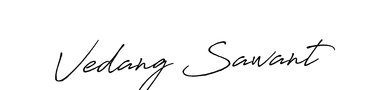 Also You can easily find your signature by using the search form. We will create Vedang Sawant name handwritten signature images for you free of cost using Antro_Vectra_Bolder sign style. Vedang Sawant signature style 7 images and pictures png