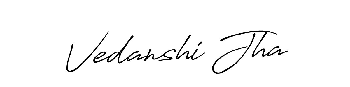 You can use this online signature creator to create a handwritten signature for the name Vedanshi Jha. This is the best online autograph maker. Vedanshi Jha signature style 7 images and pictures png