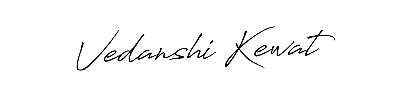 Make a beautiful signature design for name Vedanshi Kewat. With this signature (Antro_Vectra_Bolder) style, you can create a handwritten signature for free. Vedanshi Kewat signature style 7 images and pictures png