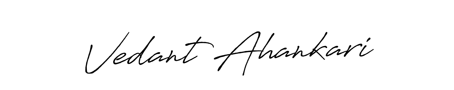 Vedant Ahankari stylish signature style. Best Handwritten Sign (Antro_Vectra_Bolder) for my name. Handwritten Signature Collection Ideas for my name Vedant Ahankari. Vedant Ahankari signature style 7 images and pictures png