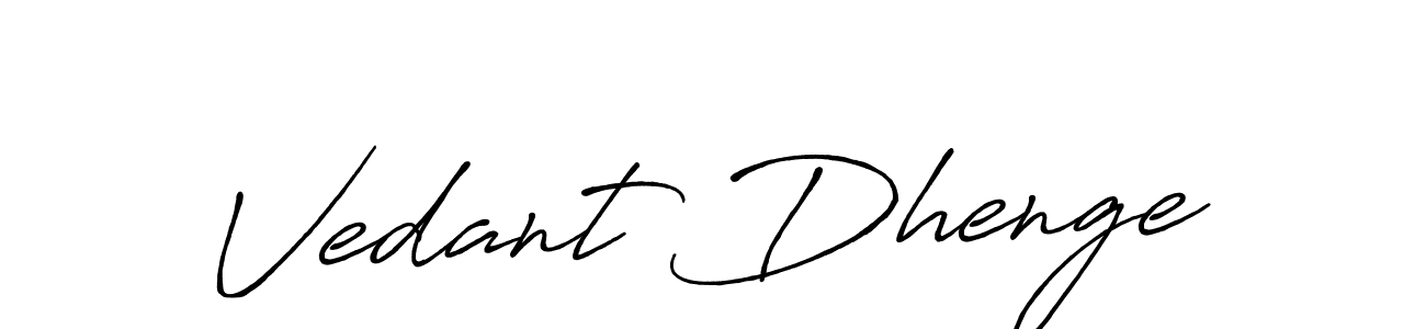 Also we have Vedant Dhenge name is the best signature style. Create professional handwritten signature collection using Antro_Vectra_Bolder autograph style. Vedant Dhenge signature style 7 images and pictures png