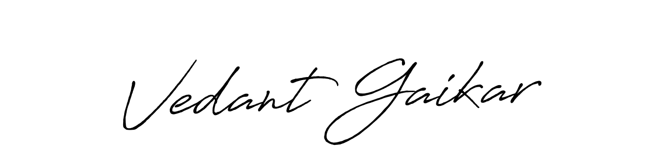It looks lik you need a new signature style for name Vedant Gaikar. Design unique handwritten (Antro_Vectra_Bolder) signature with our free signature maker in just a few clicks. Vedant Gaikar signature style 7 images and pictures png
