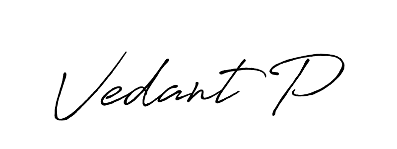 Design your own signature with our free online signature maker. With this signature software, you can create a handwritten (Antro_Vectra_Bolder) signature for name Vedant P. Vedant P signature style 7 images and pictures png
