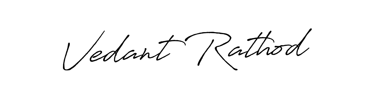 Also we have Vedant Rathod name is the best signature style. Create professional handwritten signature collection using Antro_Vectra_Bolder autograph style. Vedant Rathod signature style 7 images and pictures png