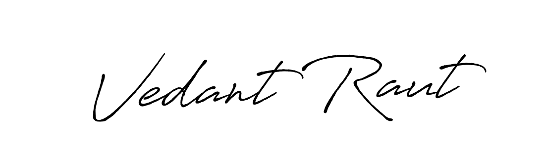 It looks lik you need a new signature style for name Vedant Raut. Design unique handwritten (Antro_Vectra_Bolder) signature with our free signature maker in just a few clicks. Vedant Raut signature style 7 images and pictures png