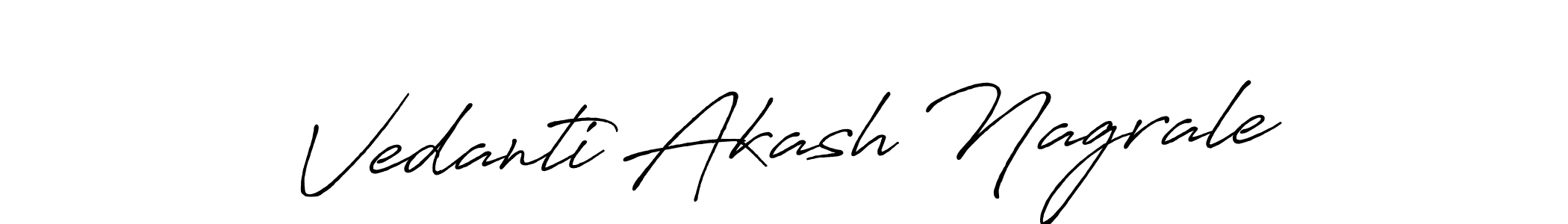 How to make Vedanti Akash Nagrale name signature. Use Antro_Vectra_Bolder style for creating short signs online. This is the latest handwritten sign. Vedanti Akash Nagrale signature style 7 images and pictures png