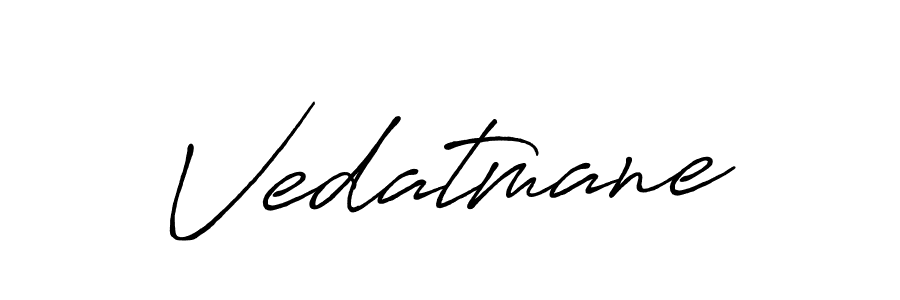 Vedatmane stylish signature style. Best Handwritten Sign (Antro_Vectra_Bolder) for my name. Handwritten Signature Collection Ideas for my name Vedatmane. Vedatmane signature style 7 images and pictures png