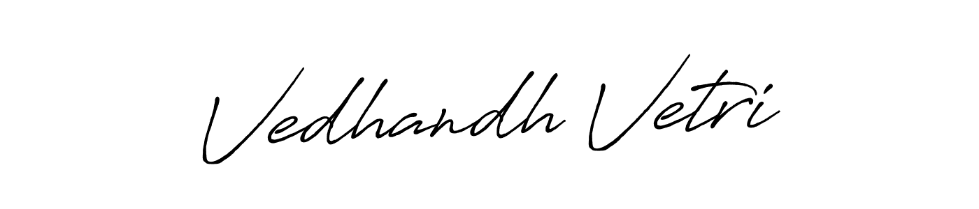 It looks lik you need a new signature style for name Vedhandh Vetri. Design unique handwritten (Antro_Vectra_Bolder) signature with our free signature maker in just a few clicks. Vedhandh Vetri signature style 7 images and pictures png