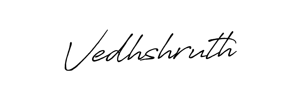 Make a beautiful signature design for name Vedhshruth. With this signature (Antro_Vectra_Bolder) style, you can create a handwritten signature for free. Vedhshruth signature style 7 images and pictures png