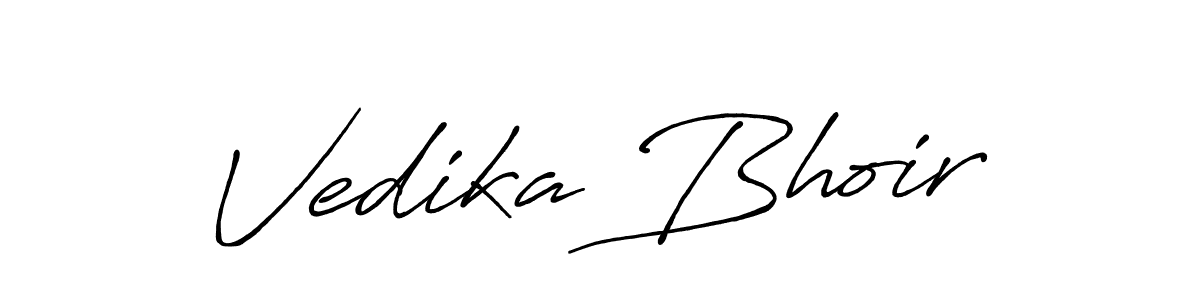 Also we have Vedika Bhoir name is the best signature style. Create professional handwritten signature collection using Antro_Vectra_Bolder autograph style. Vedika Bhoir signature style 7 images and pictures png