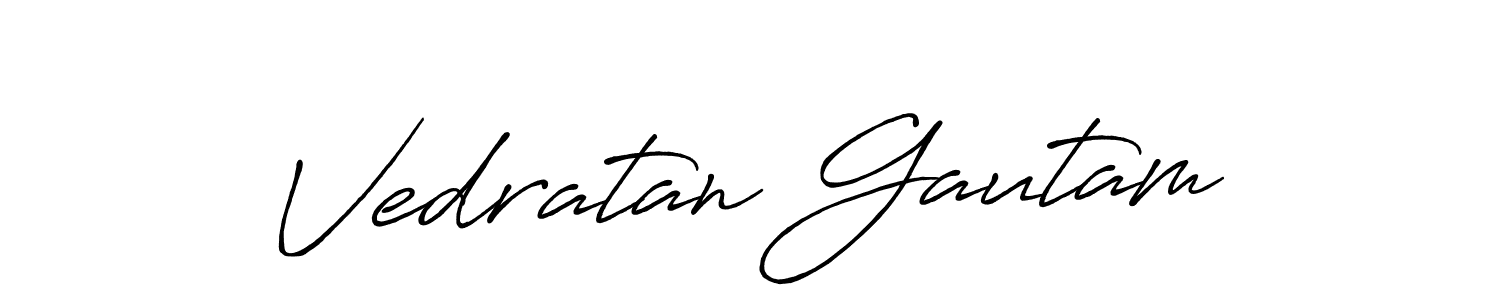 Make a beautiful signature design for name Vedratan Gautam. With this signature (Antro_Vectra_Bolder) style, you can create a handwritten signature for free. Vedratan Gautam signature style 7 images and pictures png