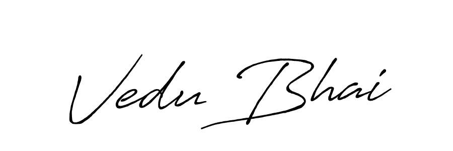 How to make Vedu Bhai signature? Antro_Vectra_Bolder is a professional autograph style. Create handwritten signature for Vedu Bhai name. Vedu Bhai signature style 7 images and pictures png