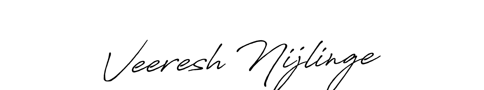 How to make Veeresh Nijlinge signature? Antro_Vectra_Bolder is a professional autograph style. Create handwritten signature for Veeresh Nijlinge name. Veeresh Nijlinge signature style 7 images and pictures png