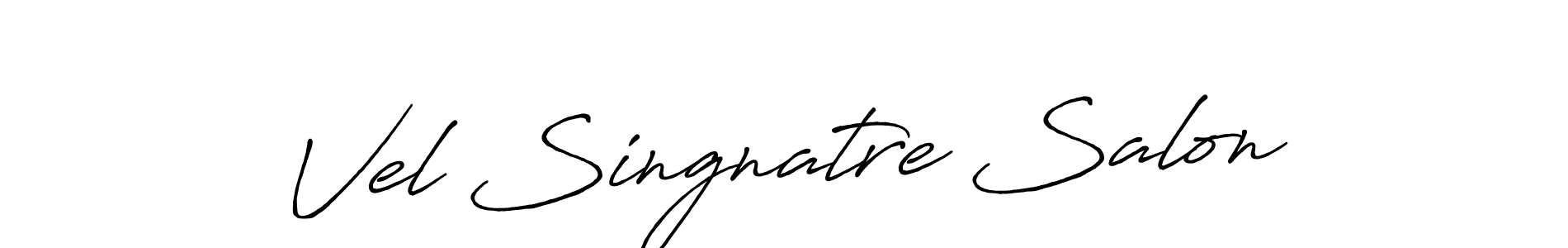 You should practise on your own different ways (Antro_Vectra_Bolder) to write your name (Vel Singnatre Salon) in signature. don't let someone else do it for you. Vel Singnatre Salon signature style 7 images and pictures png