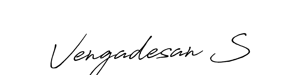 You should practise on your own different ways (Antro_Vectra_Bolder) to write your name (Vengadesan S) in signature. don't let someone else do it for you. Vengadesan S signature style 7 images and pictures png