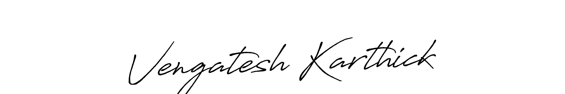Vengatesh Karthick stylish signature style. Best Handwritten Sign (Antro_Vectra_Bolder) for my name. Handwritten Signature Collection Ideas for my name Vengatesh Karthick. Vengatesh Karthick signature style 7 images and pictures png