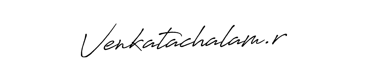 Create a beautiful signature design for name Venkatachalam.r. With this signature (Antro_Vectra_Bolder) fonts, you can make a handwritten signature for free. Venkatachalam.r signature style 7 images and pictures png