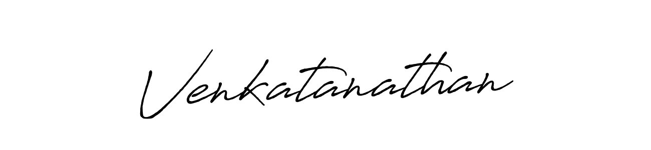 Design your own signature with our free online signature maker. With this signature software, you can create a handwritten (Antro_Vectra_Bolder) signature for name Venkatanathan. Venkatanathan signature style 7 images and pictures png