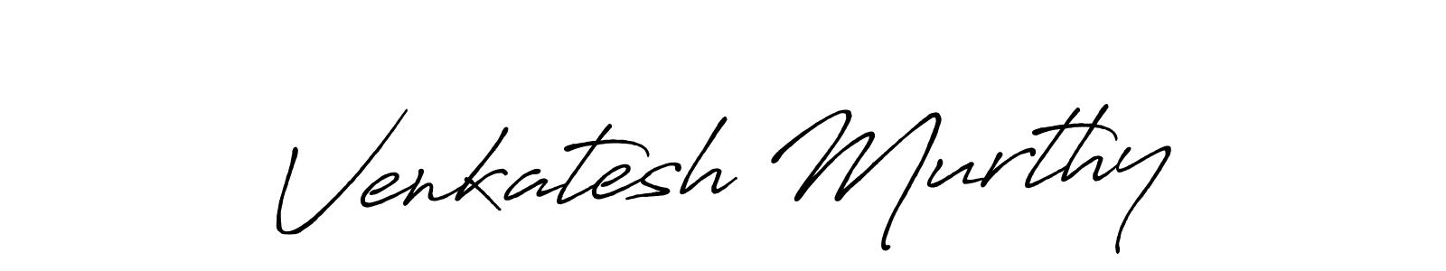 Use a signature maker to create a handwritten signature online. With this signature software, you can design (Antro_Vectra_Bolder) your own signature for name Venkatesh Murthy. Venkatesh Murthy signature style 7 images and pictures png