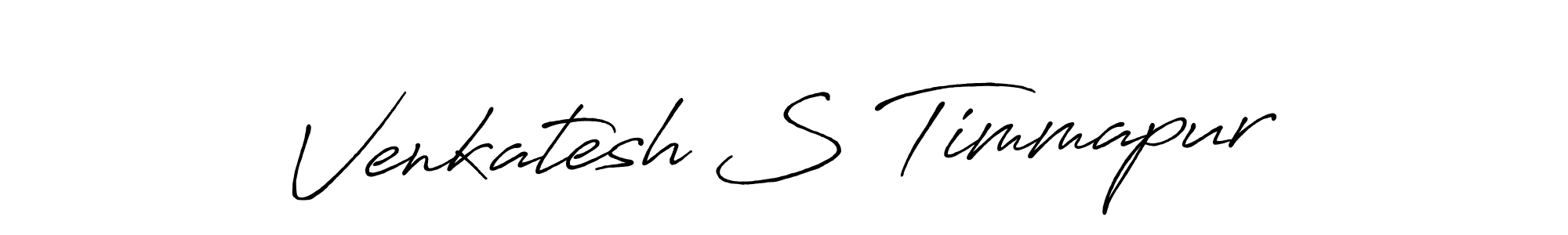 Create a beautiful signature design for name Venkatesh S Timmapur. With this signature (Antro_Vectra_Bolder) fonts, you can make a handwritten signature for free. Venkatesh S Timmapur signature style 7 images and pictures png