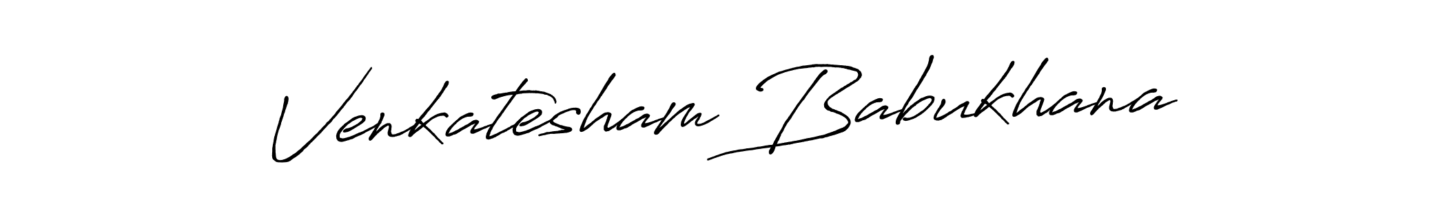 Make a beautiful signature design for name Venkatesham Babukhana. Use this online signature maker to create a handwritten signature for free. Venkatesham Babukhana signature style 7 images and pictures png