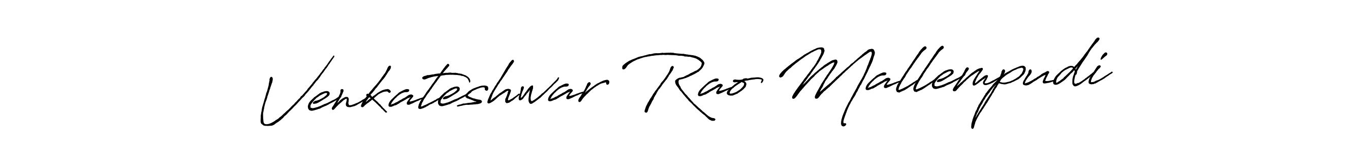 It looks lik you need a new signature style for name Venkateshwar Rao Mallempudi. Design unique handwritten (Antro_Vectra_Bolder) signature with our free signature maker in just a few clicks. Venkateshwar Rao Mallempudi signature style 7 images and pictures png