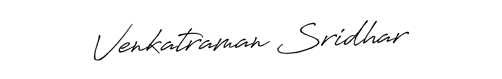 You should practise on your own different ways (Antro_Vectra_Bolder) to write your name (Venkatraman Sridhar) in signature. don't let someone else do it for you. Venkatraman Sridhar signature style 7 images and pictures png