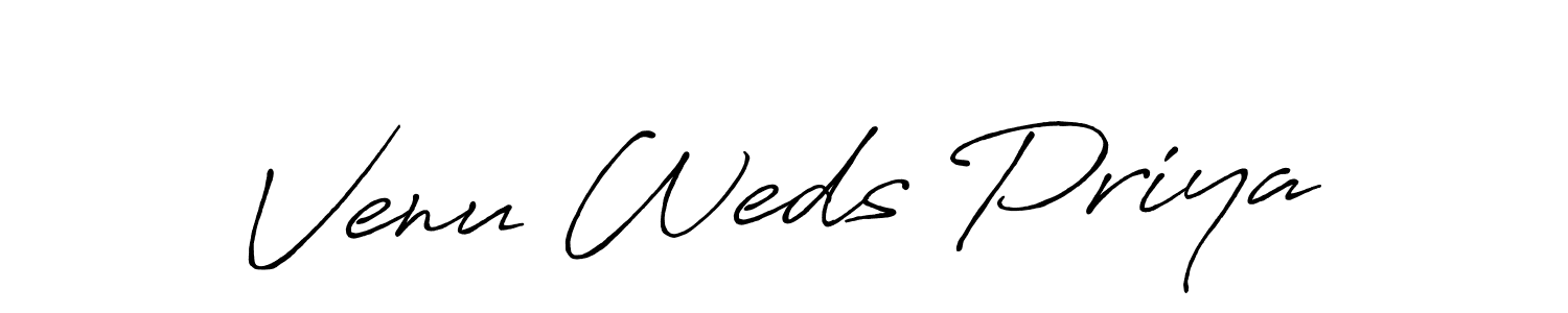 if you are searching for the best signature style for your name Venu Weds Priya. so please give up your signature search. here we have designed multiple signature styles  using Antro_Vectra_Bolder. Venu Weds Priya signature style 7 images and pictures png