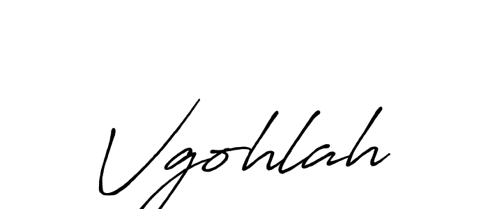 Also we have Vgohlah name is the best signature style. Create professional handwritten signature collection using Antro_Vectra_Bolder autograph style. Vgohlah signature style 7 images and pictures png