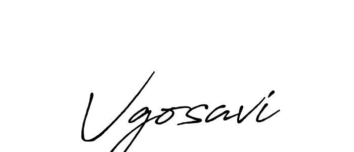 Once you've used our free online signature maker to create your best signature Antro_Vectra_Bolder style, it's time to enjoy all of the benefits that Vgosavi name signing documents. Vgosavi signature style 7 images and pictures png