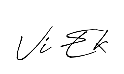 Also You can easily find your signature by using the search form. We will create Vi Ek name handwritten signature images for you free of cost using Antro_Vectra_Bolder sign style. Vi Ek signature style 7 images and pictures png