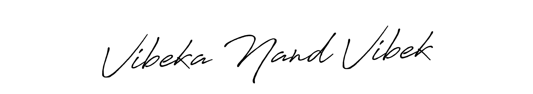 You should practise on your own different ways (Antro_Vectra_Bolder) to write your name (Vibeka Nand Vibek) in signature. don't let someone else do it for you. Vibeka Nand Vibek signature style 7 images and pictures png