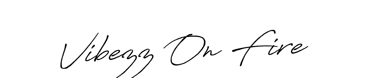 Design your own signature with our free online signature maker. With this signature software, you can create a handwritten (Antro_Vectra_Bolder) signature for name Vibezz On Fire. Vibezz On Fire signature style 7 images and pictures png