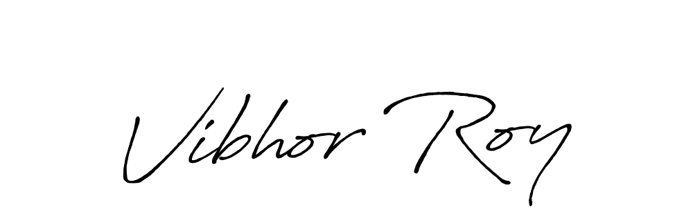 Vibhor Roy stylish signature style. Best Handwritten Sign (Antro_Vectra_Bolder) for my name. Handwritten Signature Collection Ideas for my name Vibhor Roy. Vibhor Roy signature style 7 images and pictures png