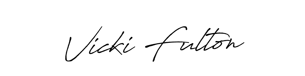 You should practise on your own different ways (Antro_Vectra_Bolder) to write your name (Vicki Fulton) in signature. don't let someone else do it for you. Vicki Fulton signature style 7 images and pictures png