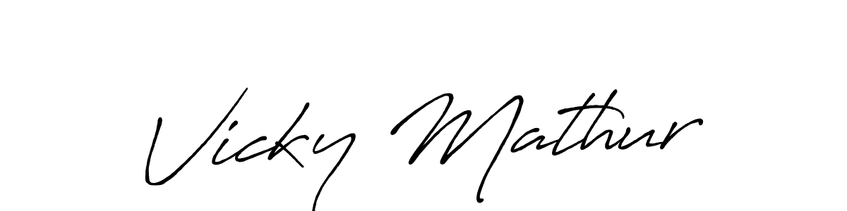 Make a beautiful signature design for name Vicky Mathur. With this signature (Antro_Vectra_Bolder) style, you can create a handwritten signature for free. Vicky Mathur signature style 7 images and pictures png
