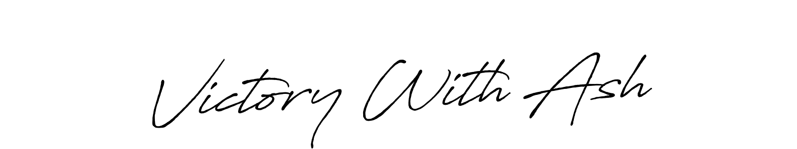 Also we have Victory With Ash name is the best signature style. Create professional handwritten signature collection using Antro_Vectra_Bolder autograph style. Victory With Ash signature style 7 images and pictures png