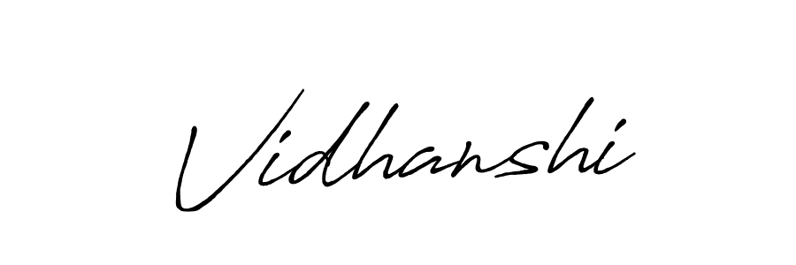 It looks lik you need a new signature style for name Vidhanshi. Design unique handwritten (Antro_Vectra_Bolder) signature with our free signature maker in just a few clicks. Vidhanshi signature style 7 images and pictures png