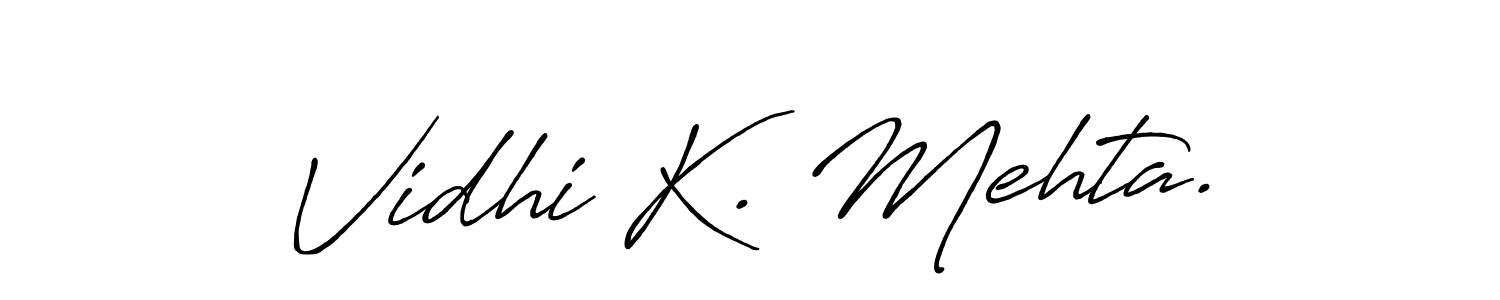 How to make Vidhi K. Mehta. name signature. Use Antro_Vectra_Bolder style for creating short signs online. This is the latest handwritten sign. Vidhi K. Mehta. signature style 7 images and pictures png