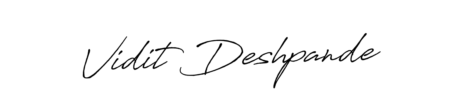Also we have Vidit Deshpande name is the best signature style. Create professional handwritten signature collection using Antro_Vectra_Bolder autograph style. Vidit Deshpande signature style 7 images and pictures png