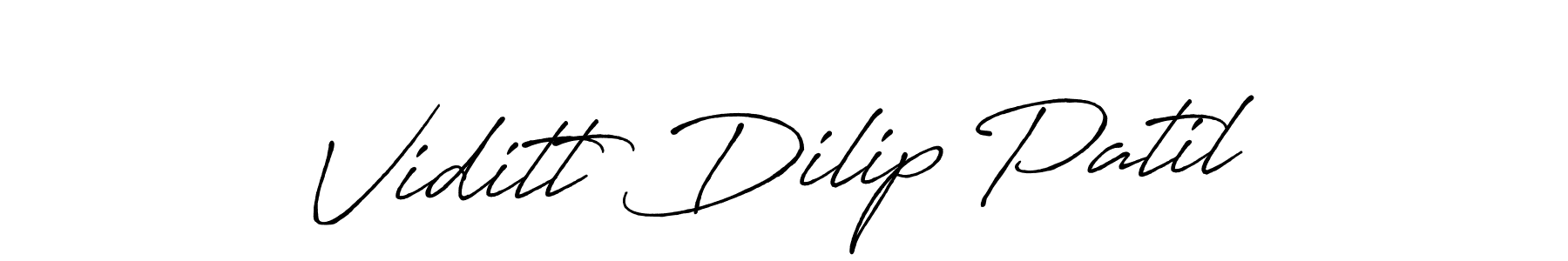 Make a short Viditt Dilip Patil signature style. Manage your documents anywhere anytime using Antro_Vectra_Bolder. Create and add eSignatures, submit forms, share and send files easily. Viditt Dilip Patil signature style 7 images and pictures png