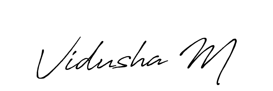 You should practise on your own different ways (Antro_Vectra_Bolder) to write your name (Vidusha M) in signature. don't let someone else do it for you. Vidusha M signature style 7 images and pictures png