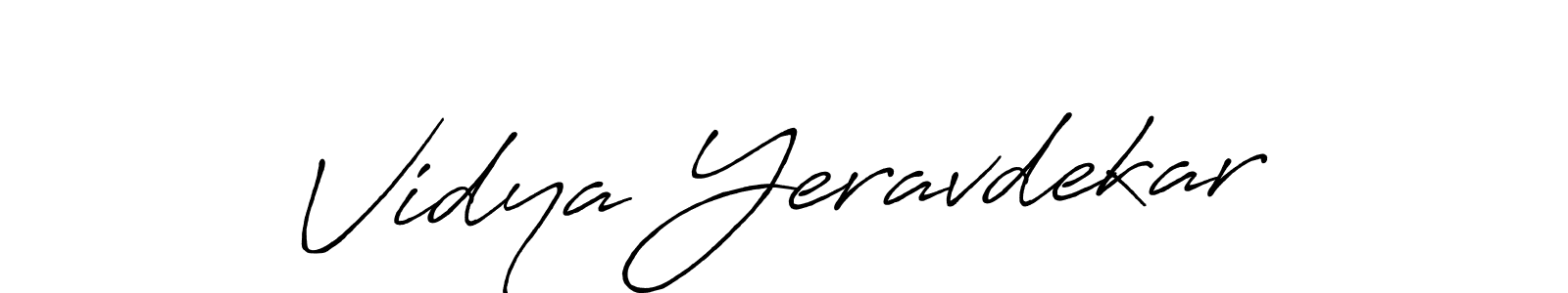 Create a beautiful signature design for name Vidya Yeravdekar. With this signature (Antro_Vectra_Bolder) fonts, you can make a handwritten signature for free. Vidya Yeravdekar signature style 7 images and pictures png
