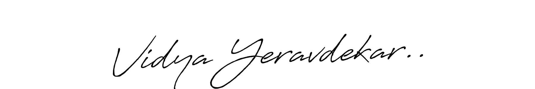 Make a beautiful signature design for name Vidya Yeravdekar... With this signature (Antro_Vectra_Bolder) style, you can create a handwritten signature for free. Vidya Yeravdekar.. signature style 7 images and pictures png