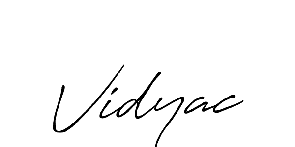 You should practise on your own different ways (Antro_Vectra_Bolder) to write your name (Vidyac) in signature. don't let someone else do it for you. Vidyac signature style 7 images and pictures png