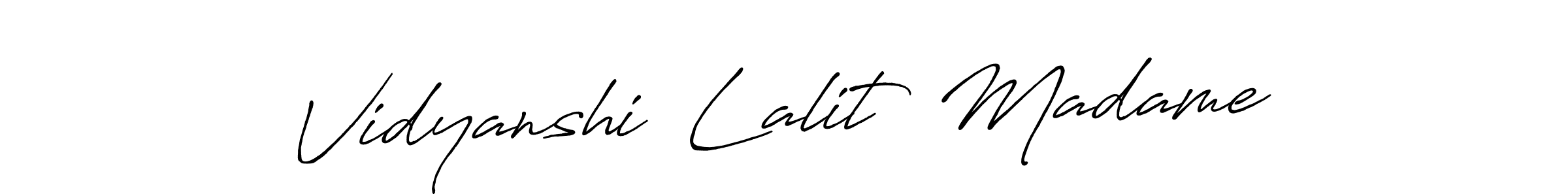 Vidyanshi  Lalit  Madame stylish signature style. Best Handwritten Sign (Antro_Vectra_Bolder) for my name. Handwritten Signature Collection Ideas for my name Vidyanshi  Lalit  Madame. Vidyanshi  Lalit  Madame signature style 7 images and pictures png