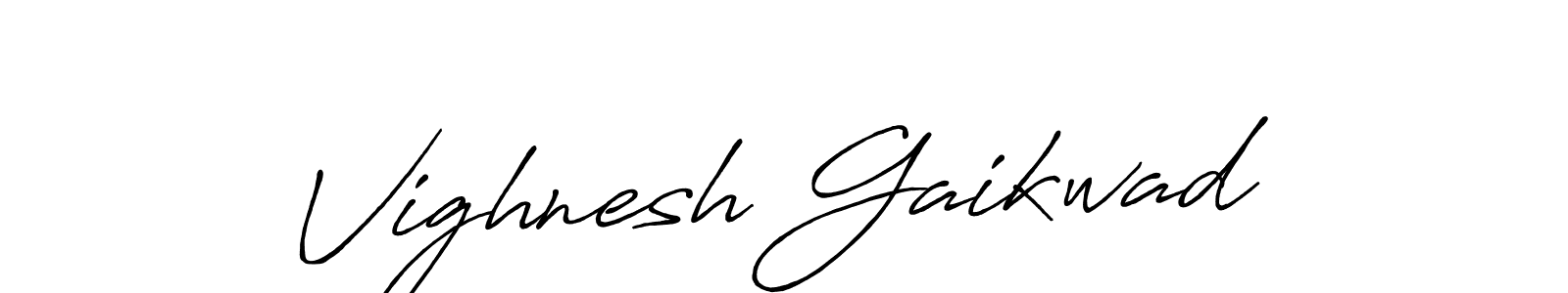How to make Vighnesh Gaikwad name signature. Use Antro_Vectra_Bolder style for creating short signs online. This is the latest handwritten sign. Vighnesh Gaikwad signature style 7 images and pictures png